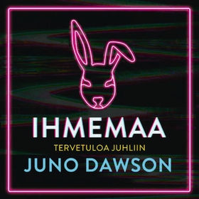 Ihmemaa (ljudbok) av Juno Dawson