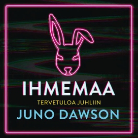 Ihmemaa (ljudbok) av Juno Dawson