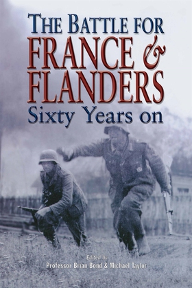 The Battle for France & Flanders (e-bok) av Bri