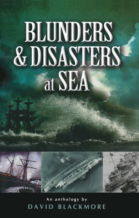 Blunders and Disasters at Sea (e-bok) av David