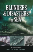 Blunders and Disasters at Sea
