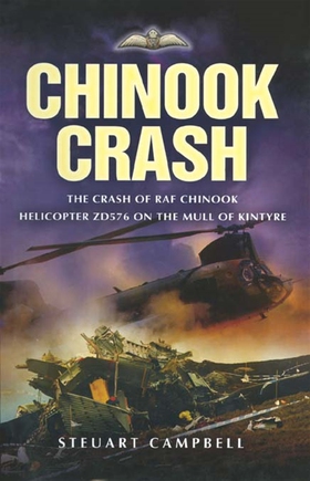 Chinook Crash (e-bok) av Steuart Campbell