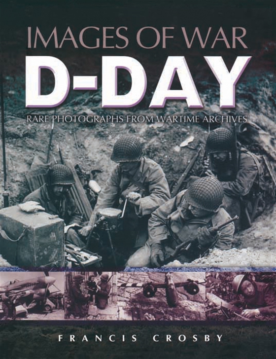 D-Day (e-bok) av Francis Crosby