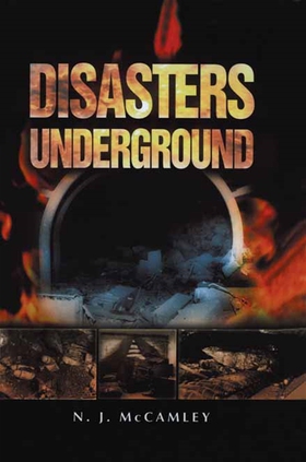 Disasters Underground (e-bok) av Nick McCamley