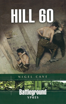 Hill 60 (e-bok) av Nigel Cave