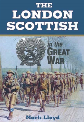 The London Scottish in the Great War (e-bok) av