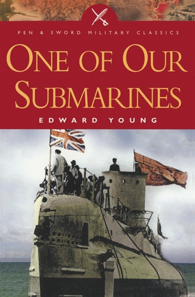 One of Our Submarines (e-bok) av Edward Young