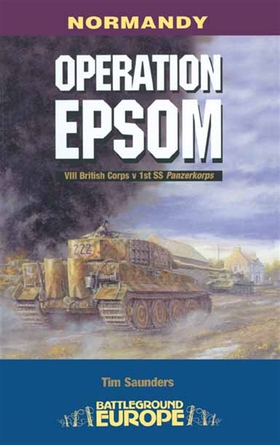 Operation Epsom (e-bok) av Tim Saunders