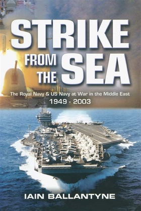 Strike From the Sea (e-bok) av Iain Ballantyne