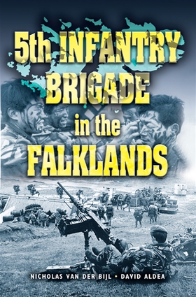 5th Infantry Brigade In The Falklands War (e-bo