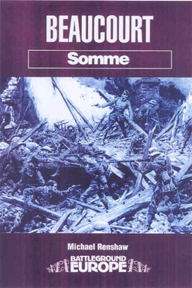 Beaucourt: Somme (e-bok) av Michael Renshaw