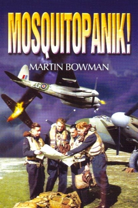 Mosquitopanik! (e-bok) av Martin W. Bowman