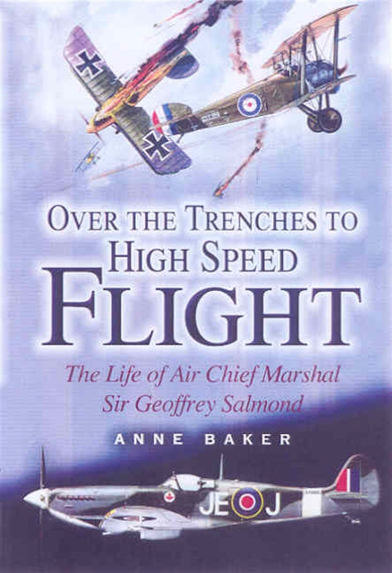 Over the Trenches to High Speed Flight (e-bok) av Anne Isobel Baker