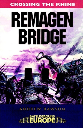 Remagen Bridge (e-bok) av Andrew Rawson