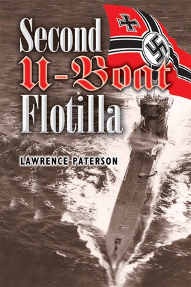 Second U-Boat Flotilla (e-bok) av Lawrence Patt