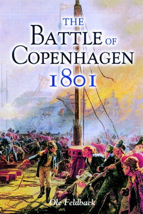 The Battle of Copenhagen 1801 (e-bok) av Ole Fe