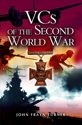 VC's of the Second World War (e-bok) av John Fr