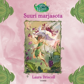Keijut. Suuri marjasota (ljudbok) av Disney, La