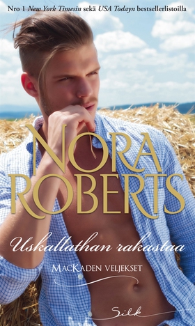 Uskallathan rakastaa (e-bok) av Nora Roberts