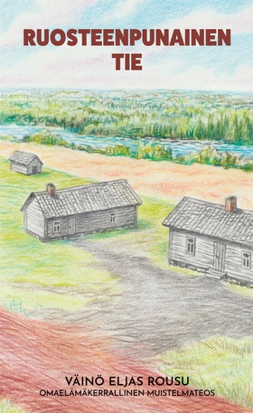 Ruosteenpunainen tie (e-bok) av Väinö Rousu