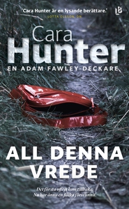 All denna vrede (e-bok) av Cara Hunter