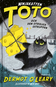 Ninjakatten Toto och den otroliga ostkuppen (e-