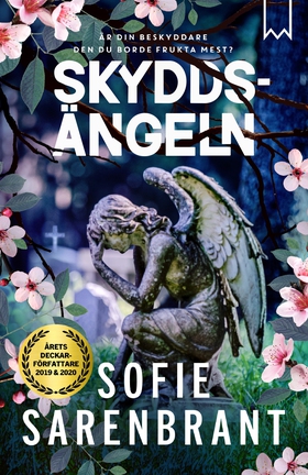 Skyddsängeln (e-bok) av Sofie Sarenbrant