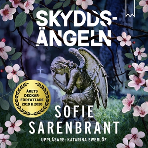 Skyddsängeln (ljudbok) av Sofie Sarenbrant