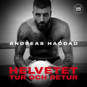 Helvetet tur och retur (ljudbok) av Andreas Had