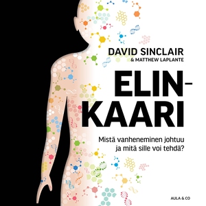 Elinkaari – Mistä vanheneminen johtuu ja mitä s
