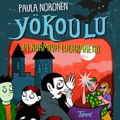 Yökoulu ja karmiva luokkaretki