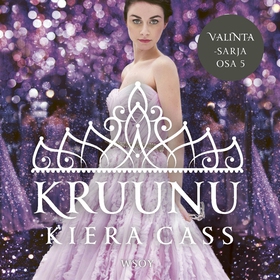 Kruunu (ljudbok) av Kiera Cass