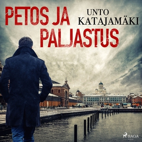 Petos ja paljastus (ljudbok) av Unto Katajamäki