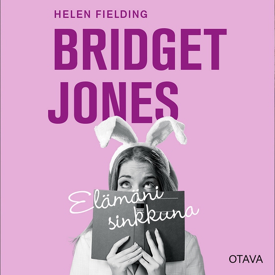 Bridget Jones - elämäni sinkkuna