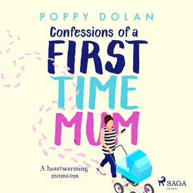 Confessions of a First-Time Mum (ljudbok) av Po