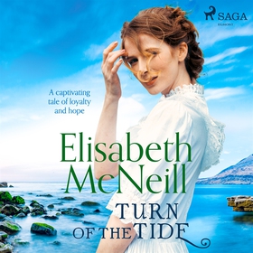 Turn of the Tide (ljudbok) av Elisabeth Mcneill