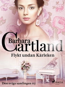 Flykt undan kärleken (e-bok) av Barbara Cartlan