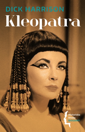 Kleopatra (e-bok) av Dick Harrison
