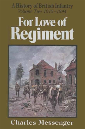 For Love of Regiment (e-bok) av Charles Messeng