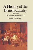 A History of the British Cavalry 1816-1919