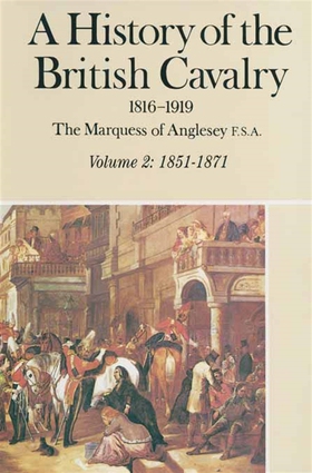 A History of the British Cavalry 1816-1919 (e-b