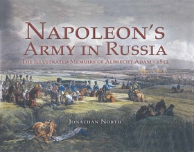 Napoleon’s Army in Russia (e-bok) av Jonathan N