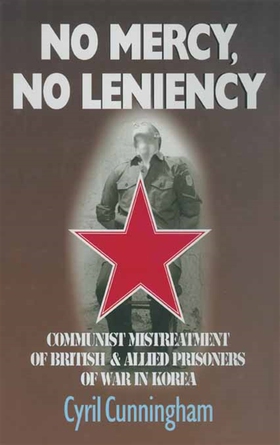 No Mercy, No Leniency (e-bok) av Cyril Cunningh