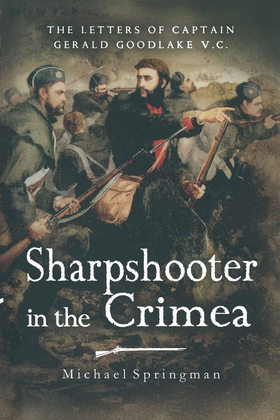 Sharpshooter in the Crimea (e-bok) av Michael S