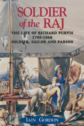 Soldier Of The Raj (e-bok) av Iain Gordon