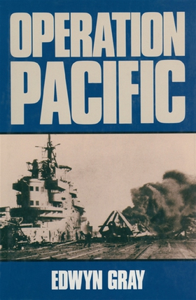 Operation Pacific (e-bok) av Edwyn Gray