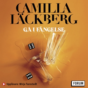 Gå i fängelse (ljudbok) av Camilla Läckberg