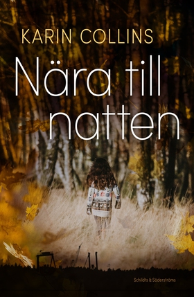 Nära till natten (e-bok) av Karin Collins