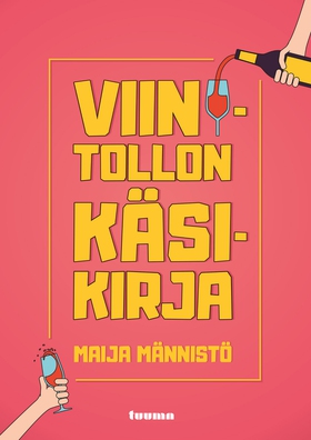 Viinitollon käsikirja (e-bok) av Maija Männistö