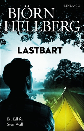 Lastbart (e-bok) av Björn Hellberg